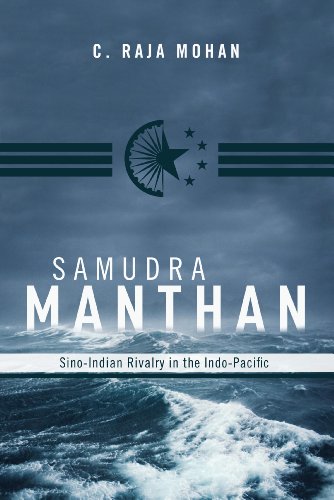 9780870032721: Samudra Manthan: Sino-Indian Rivalry in the Indo-Pacific