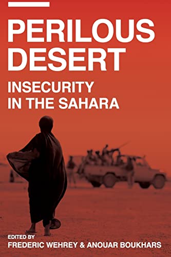 Stock image for Perilous Desert: Sources of Saharan Insecurity for sale by THE SAINT BOOKSTORE