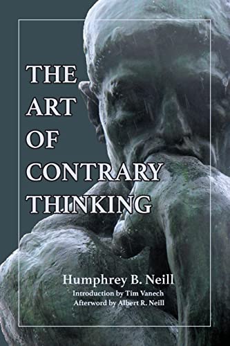 Stock image for The Art of Contrary Thinking for sale by New Legacy Books