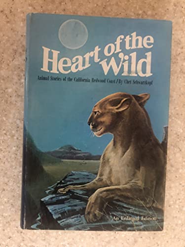 Beispielbild fr Heart of the wild zum Verkauf von Books From California