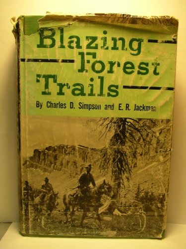 Imagen de archivo de Blazing Forest Trails a la venta por Better World Books