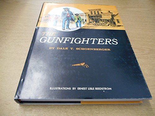 Beispielbild fr The Gunfighters, zum Verkauf von Front Cover Books