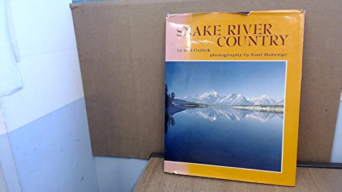 Beispielbild fr Snake River Country zum Verkauf von Lowry's Books