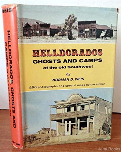 Beispielbild fr Helldorados, ghosts, and camps of the old Southwest zum Verkauf von HPB-Emerald