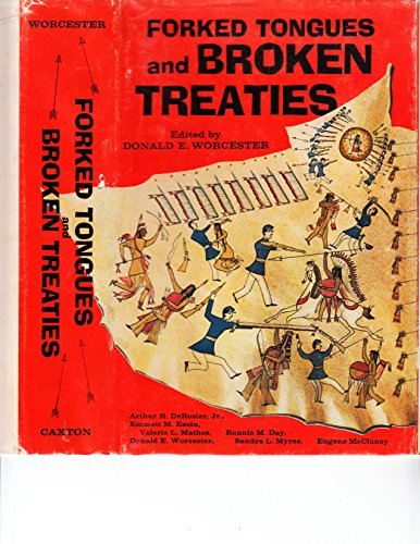 Beispielbild fr Forked Tongues and Broken Treaties zum Verkauf von Front Cover Books