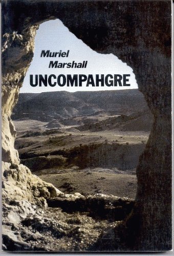 Beispielbild fr Uncompahgre zum Verkauf von Book ReViews