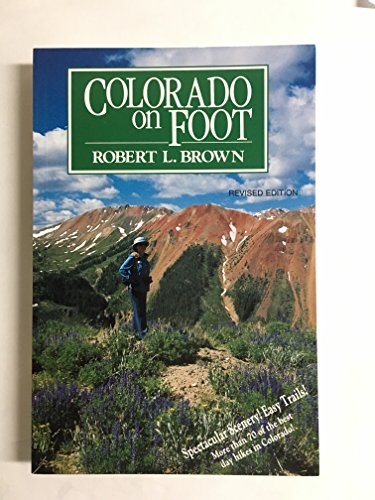 9780870043369: Colorado on Foot