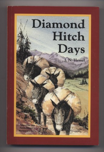 Beispielbild fr Diamond Hitch Days zum Verkauf von Idaho Youth Ranch Books