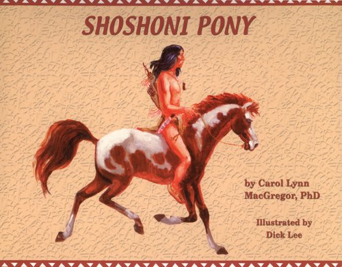 Beispielbild fr Shoshoni Pony zum Verkauf von Better World Books