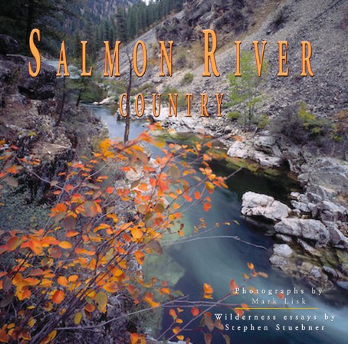 9780870044410: Salmon River Country