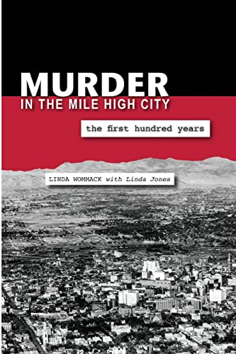 Stock image for Murder in the Mile High City for sale by Goodwill of Colorado