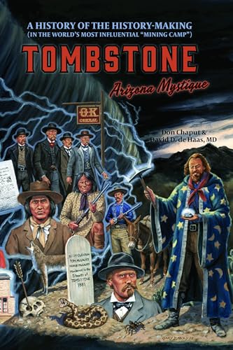 Beispielbild fr Tombstone, Arizona Mystique zum Verkauf von Irish Booksellers