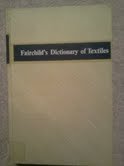Imagen de archivo de Fairchild's Dictionary of Textiles a la venta por Better World Books