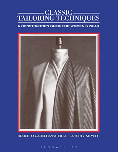 

Classic Tailoring Techniques: A Construction Guide for Women's Wear (F.I.T. Collection)