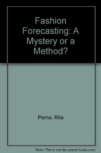 Stock image for Fashion Forecasting: A Mystery or a Method? for sale by Bingo Books 2