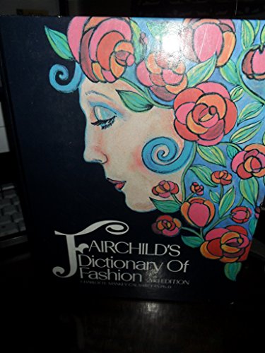 9780870056352: Fairchild's Dictionary of Fashion