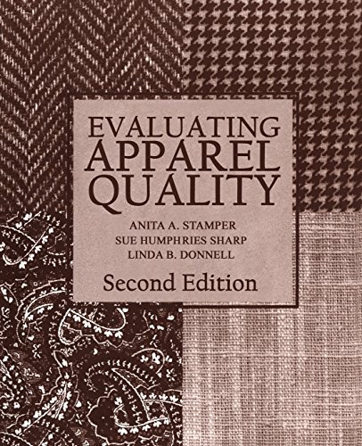 Beispielbild fr Evaluating Apparel Quality 2nd Edition zum Verkauf von Better World Books