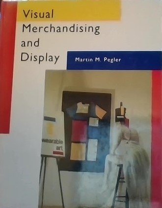 Stock image for Visual Merchandising and Display for sale by Better World Books