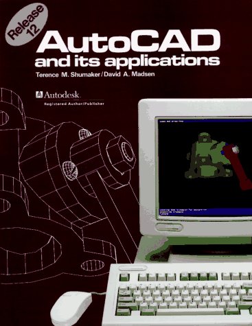 Beispielbild fr AutoCAD and Its Applications : Release 12 DOS Edition zum Verkauf von Better World Books