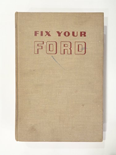Stock image for Fix Your Ford V8's and 6's 1970 to 1954 for sale by Bookensteins