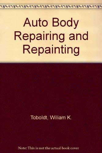 9780870062780: Autobody repairing and repainting