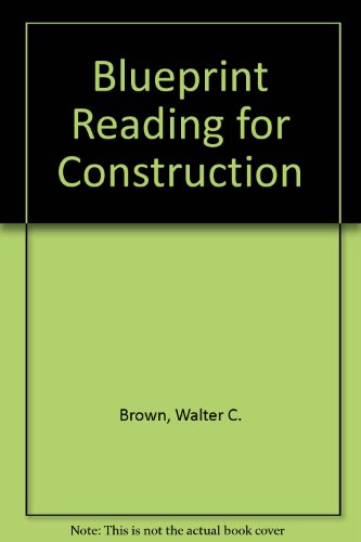 9780870062865: Blueprint reading for construction: Residential and commercial : write-in text