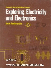 Stock image for Exploring Electricity and Electronics : Basic Fundamentals for sale by Better World Books