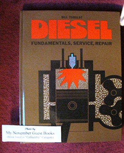 Beispielbild fr Diesel : Fundamentals, Service, Repair zum Verkauf von Better World Books