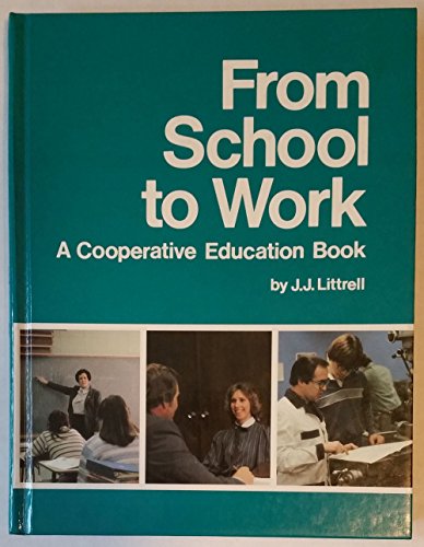 Beispielbild fr From School to Work zum Verkauf von Better World Books