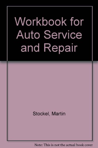 Stock image for Workbook for Auto Service and Repair for sale by Top Notch Books