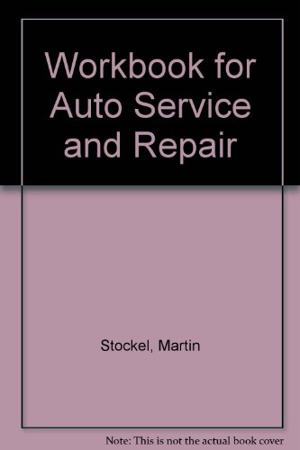 9780870064678: Workbook for Auto Service and Repair