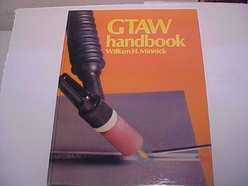 Stock image for GTAW handbook for sale by Books of the Smoky Mountains