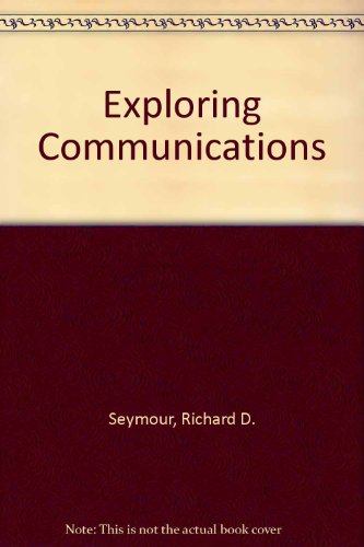 Stock image for Exploring Communications for sale by Solr Books