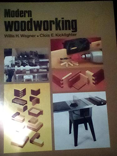 Imagen de archivo de Modern Woodworking a la venta por Better World Books