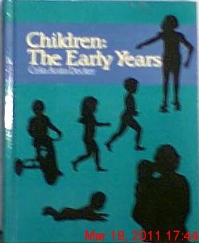 9780870066177: Children--the early years (The Goodheart-Willcox home economics series)