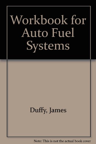 Beispielbild fr Workbook for Auto Fuel Systems zum Verkauf von HPB-Emerald