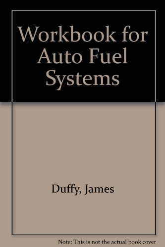 Stock image for Workbook for Auto Fuel Systems for sale by HPB-Emerald