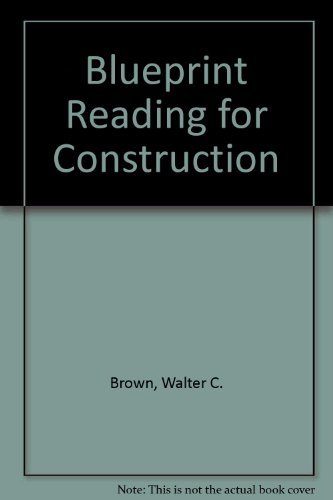 Stock image for Blueprint Reading for Construction: Residential and Commercial Write-In Text for sale by Bingo Books 2