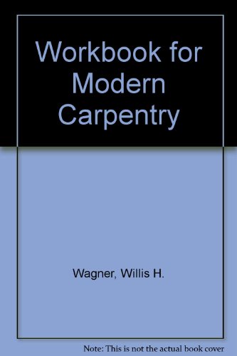 Beispielbild fr Workbook for Modern Carpentry zum Verkauf von Wonder Book