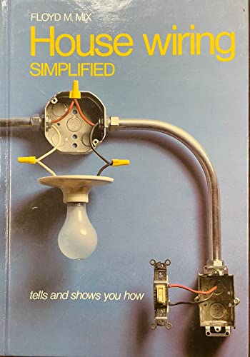 9780870067167: House Wiring Simplified