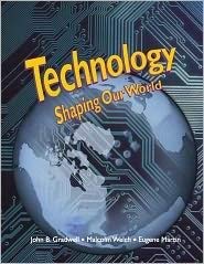 Imagen de archivo de Technology--Shaping Our World a la venta por Better World Books