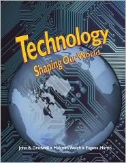 Stock image for Technology--Shaping Our World for sale by Better World Books