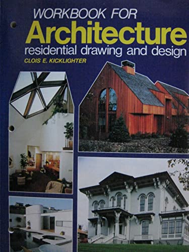 Stock image for Workbook for Architecture Residential Drawing and Design for sale by HPB Inc.
