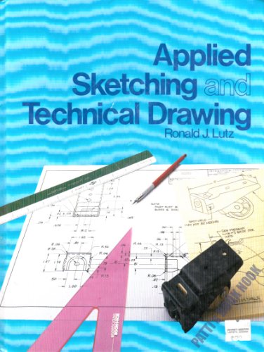 Beispielbild fr Applied Sketching and Technical Drawing zum Verkauf von HPB-Red