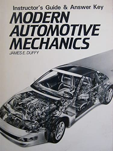 9780870067815: Instructor's Guide and Answer Key for Modern Automotive Mechanics