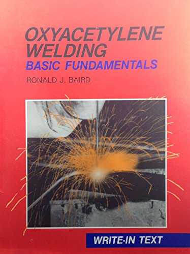 9780870069130: Oxyacetylene Welding: Basic Fundamentals