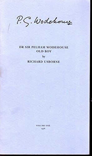 Beispielbild fr Dr Sir Pelham Wodehouse Old Boy zum Verkauf von Midtown Scholar Bookstore