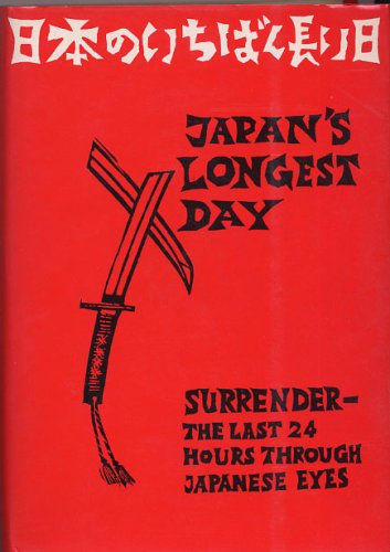 Japan's Longest Day: 9780870110610 - AbeBooks Japan's Longest Day: 9780870110610 - AbeBooks