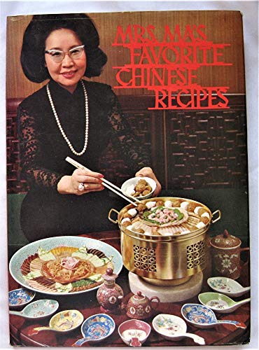 Imagen de archivo de Mrs. Ma's Favourite Chinese Recipes a la venta por Jay W. Nelson, Bookseller, IOBA