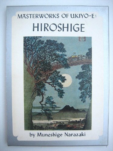 

Masterworks of Ukiyo-e: Hiroshige: Famous Views. [first edition]